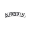RELENTLESS